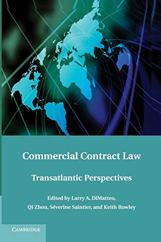 Beispielbild fr Commercial Contract Law : Transatlantic Perspectives zum Verkauf von AHA-BUCH GmbH