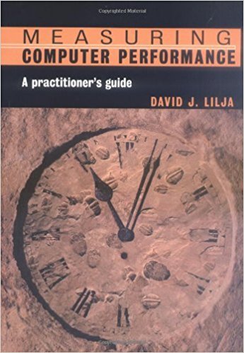 9781107439863: Measuring Computer Performance: A Practitioner's Guide