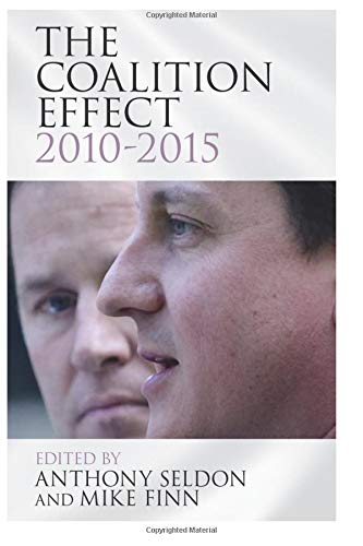 Stock image for The Coalition Effect, 2010 "2015 for sale by WorldofBooks