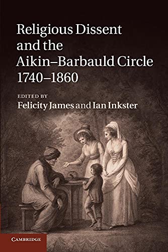 9781107442498: Religious Dissent and the Aikin-Barbauld Circle, 1740-1860