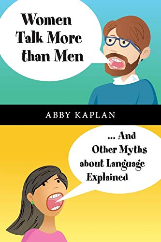 Stock image for Women Talk More Than Men: . And Other Myths about Language Explained for sale by BooksRun