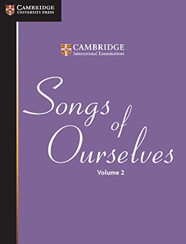 Beispielbild fr Songs of Ourselves: Volume 2 (Cambridge International IGCSE) zum Verkauf von WorldofBooks