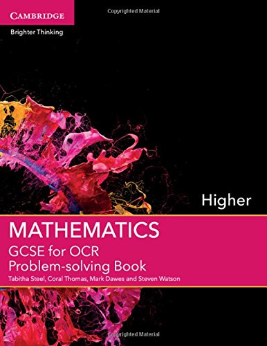 Beispielbild fr GCSE Mathematics for OCR Higher Problem-Solving Book zum Verkauf von Better World Books Ltd