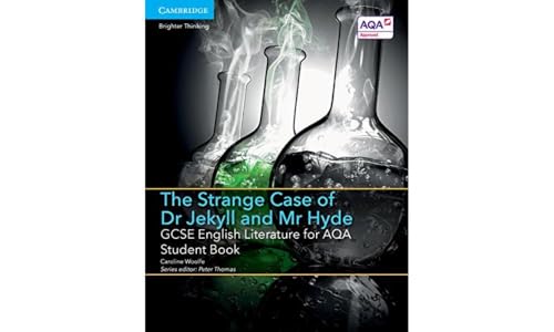 Imagen de archivo de GCSE English Literature for AQA The Strange Case of Dr Jekyll and Mr Hyde Student Book (GCSE English Literature AQA) a la venta por HPB-Red