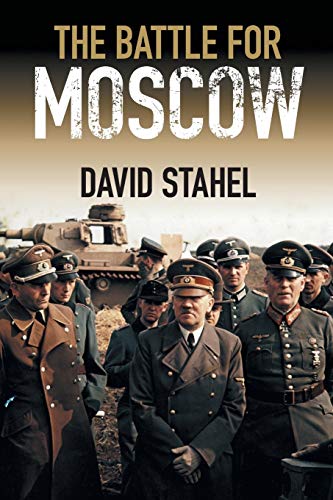 9781107457454: The Battle for Moscow
