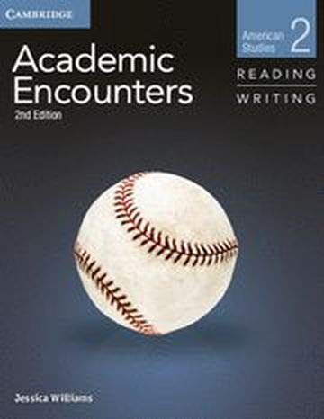 Stock image for Academic Encounters Level 2 Student's Book Reading and Writing and Writing Skills Interactive Pack: American Studies for sale by HPB-Red