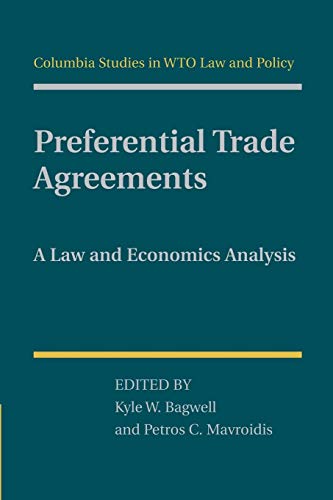 Imagen de archivo de Preferential Trade Agreements: A Law and Economics Analysis a la venta por GF Books, Inc.