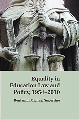 Beispielbild fr Equality in Education Law and Policy, 1954 2010 zum Verkauf von AHA-BUCH GmbH