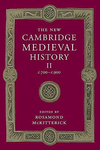 Stock image for THE NEW CAMBRIDGE MEDIEVAL HISTORY. VOLUME II, C.700-C.900. for sale by Any Amount of Books