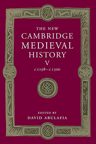 Stock image for The New Cambridge Medieval History: Volume 5, c.1198?c.1300 (The New Cambridge Medieval History, Series Number 5) for sale by GF Books, Inc.