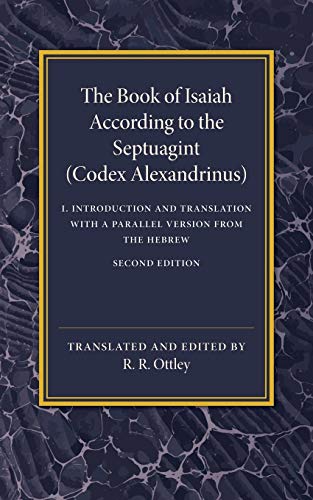 9781107461017: The Book of Isaiah According to the Septuagint: Volume 1, Introduction and Translation with a Parallel Version from the Hebrew