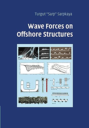 9781107461161: Wave Forces on Offshore Structures