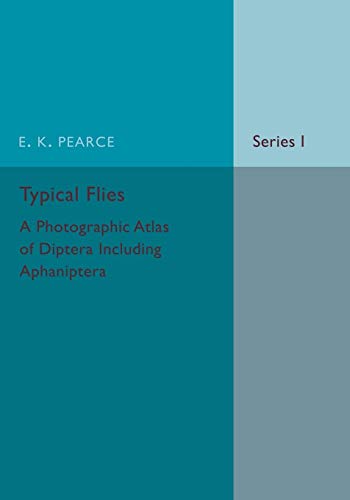 Beispielbild fr Typical Flies: Volume 1: A Photographic Atlas of Diptera zum Verkauf von Chiron Media