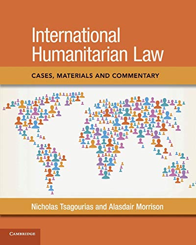 Beispielbild fr International Humanitarian Law: Cases, Materials and Commentary zum Verkauf von Saint Georges English Bookshop