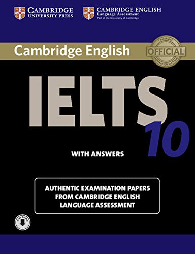 Beispielbild fr Cambridge IELTS 10 Student's Book with Answers with Audio: Authentic Examination Papers from Cambridge English Language Assessment (IELTS Practice Tests) zum Verkauf von HPB-Red