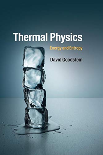 9781107465497: Thermal Physics: Energy and Entropy