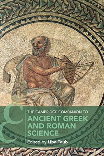 Imagen de archivo de The Cambridge Companion to Ancient Greek and Roman Science (Cambridge Companions to Philosophy) a la venta por WorldofBooks