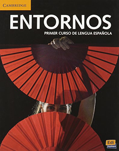 Stock image for Entornos Beginning Student's Book plus ELEteca Access (Spanish Edition) for sale by SecondSale