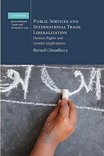 9781107471177: Public Services and International Trade Liberalization: Human Rights and Gender Implications (Cambridge International Trade and Economic Law)