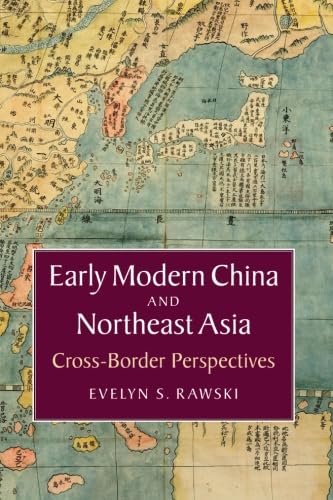 Stock image for Early Modern China and Northeast Asia for sale by Blackwell's