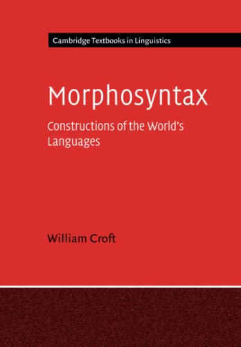 Beispielbild fr Morphosyntax (Cambridge Textbooks in Linguistics) zum Verkauf von Prior Books Ltd