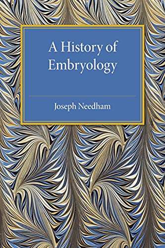 Beispielbild fr A History of Embryology zum Verkauf von WorldofBooks