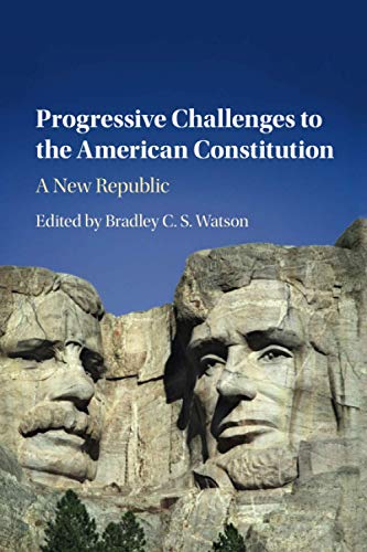 Imagen de archivo de Progressive Challenges to the American Constitution a la venta por GF Books, Inc.