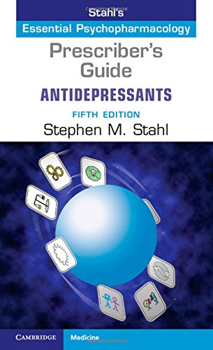 Beispielbild fr Prescriber's Guide: Antidepressants: Stahl's Essential Psychopharmacology zum Verkauf von Phatpocket Limited