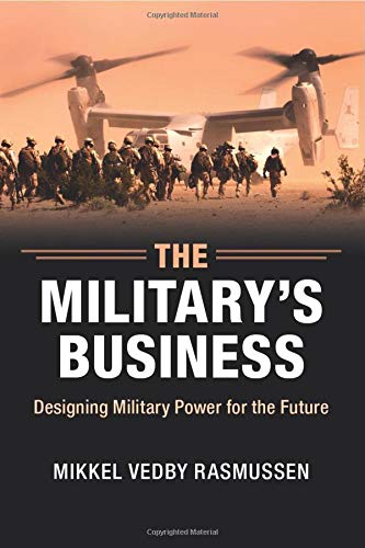Beispielbild fr The Military's Business zum Verkauf von Blackwell's