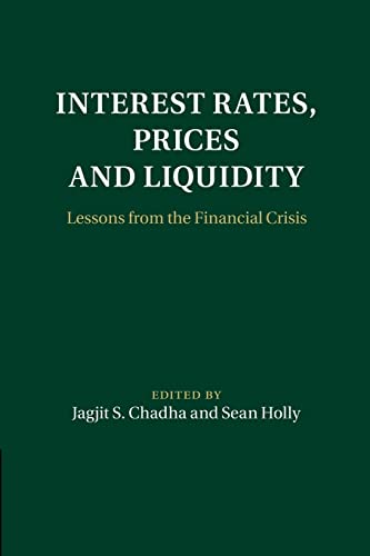 Imagen de archivo de Interest Rates, Prices and Liquidity: Lessons from the Financial Crisis (Macroeconomic Policy Making) a la venta por Phatpocket Limited