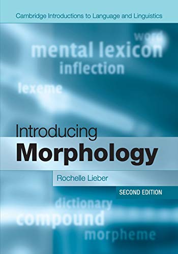 9781107480155: Introducing Morphology (Cambridge Introductions to Language and Linguistics)