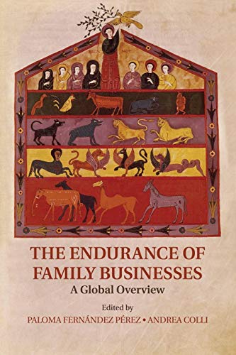 Beispielbild fr The Endurance of Family Businesses : A Global Overview zum Verkauf von Better World Books Ltd