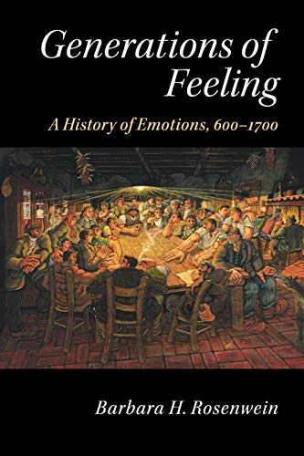 9781107480841: Generations of Feeling: A History of Emotions, 600–1700