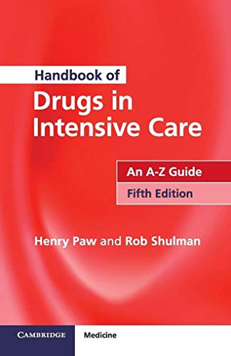 Imagen de archivo de Handbook of Drugs in Intensive Care: An A-Z Guide a la venta por Wizard Books