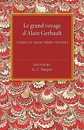 Imagen de archivo de Le Grand Voyage D'Alain Gerbault a la venta por Books Puddle