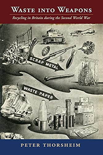 Beispielbild fr Waste into Weapons (Studies in Environment and History) zum Verkauf von Chiron Media