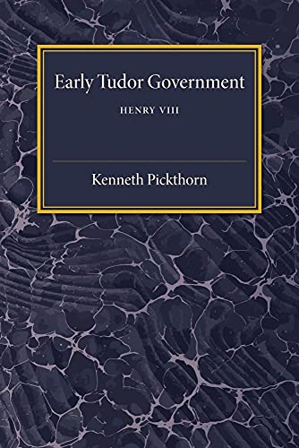 9781107492745: Early Tudor Government