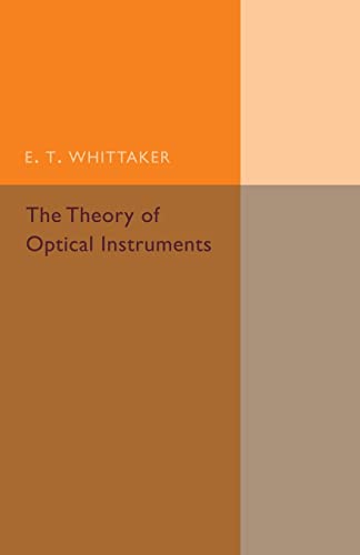 9781107493018: The Theory of Optical Instruments
