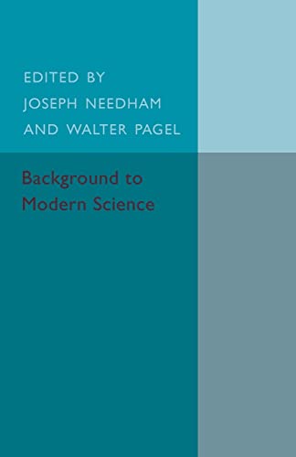 9781107495005: Background to Modern Science: Ten Lectures at Cambridge Arranged by the History of Science Committee