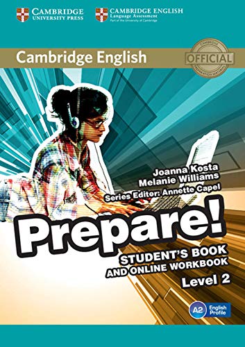 Imagen de archivo de Cambridge English Prepare! Level 2 Student*s Book and Online Workbook a la venta por Romtrade Corp.