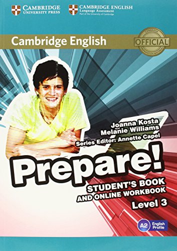 Imagen de archivo de CAMBRIDGE ENGLISH PREPARE! LEVEL 3 STUDENT;S BOOK AND ONLINE WORKBOOK a la venta por Basi6 International