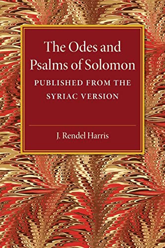 9781107497733: The Odes and Psalms of Solomon: Published from the Syriac version