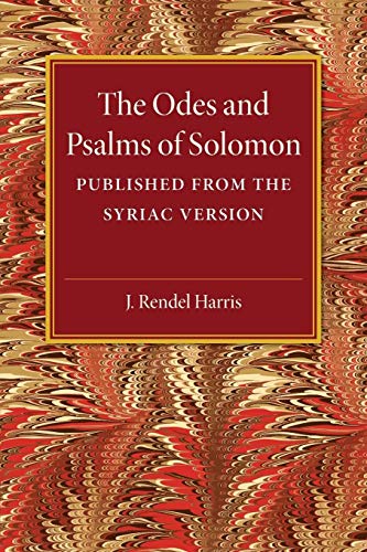 Stock image for The Odes and Psalms of Solomon: Published from the Syriac version for sale by Lucky's Textbooks