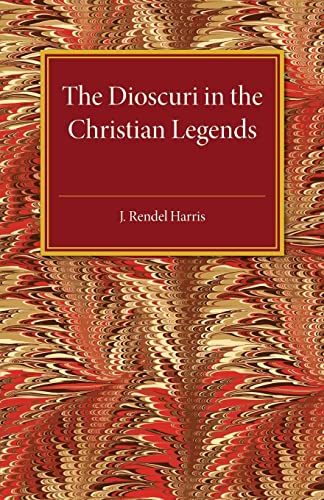 Stock image for The Dioscuri in the Christian Legends for sale by Chiron Media