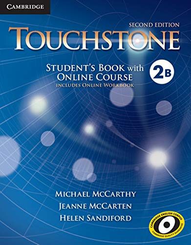 Stock image for Touchstone Level 2 Student's Book with Online Course B (Includes Online Workbook) for sale by Books Puddle