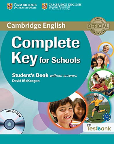Imagen de archivo de Complete Key for Schools Student's Book without Answers with CD-ROM with Testbank a la venta por Bestsellersuk