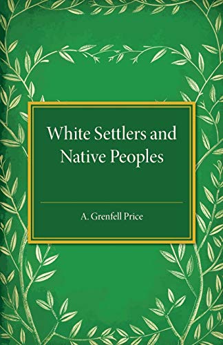 Stock image for White Settlers and Native Peoples for sale by Chiron Media