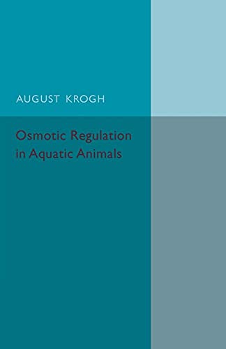 9781107502482: Osmotic Regulation in Aquatic Animals (Cambridge Comparative Physiology)