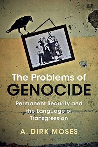 9781107503120: The Problems of Genocide (Human Rights in History)