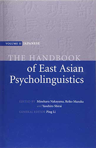 Imagen de archivo de Handbook of East Asian Psycholinguistics: Volume 2 (The Handbook of East Asian Psycholinguistics 3 Volume Paperback Set) a la venta por Reuseabook